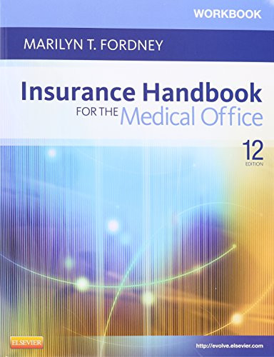 Insurance Handbook for the Medical Office - Text and Workbook Package, 12e
